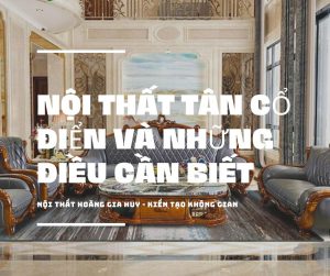 nội thất tân cổ điển